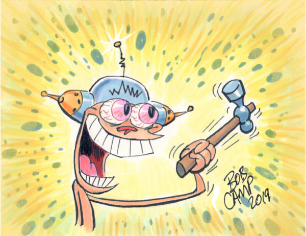 Stimpy’s Invention! HAMMER TIME! Happy happy joy joy. 11x14 Autographed Poster by Bob Camp