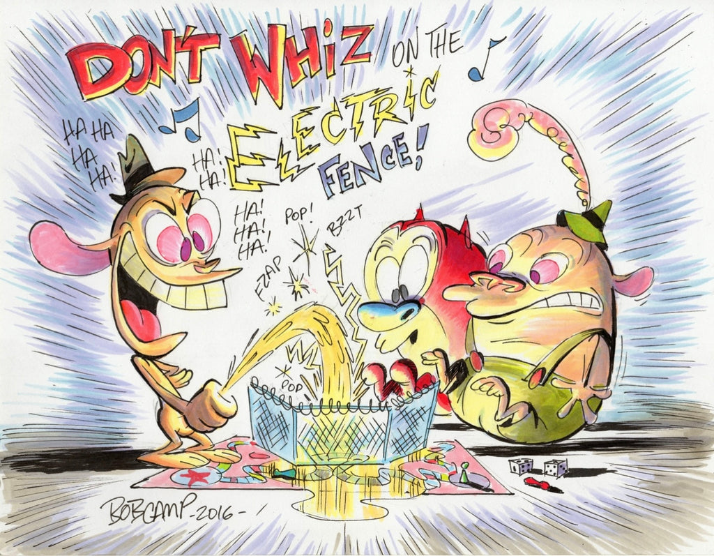 Bob Camp Art Ren & Stimpy “Don’t Wiz on The Electric Fence” 11x14 poster